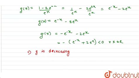 Let F R Rarr R And G R Rarr Rbe Two Functions Defined By F X Log E X 2 1 E X 1 Andg