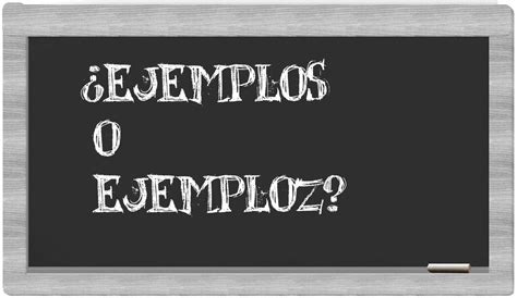 ejemplos  ejemploz