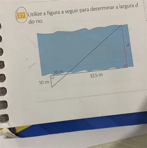 Utilize A Figura A Seguir Para Determinar A Largura Do Rio Por Favor Me