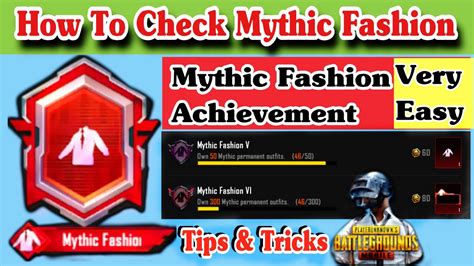 How To Check Mythic Fashion Achievement Full Details In Pubg Easy Way