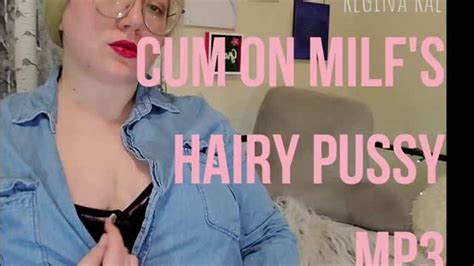 Cum On Step Mommy S Hairy Pussy Audio Only Miss Regina Rae Clips4sale