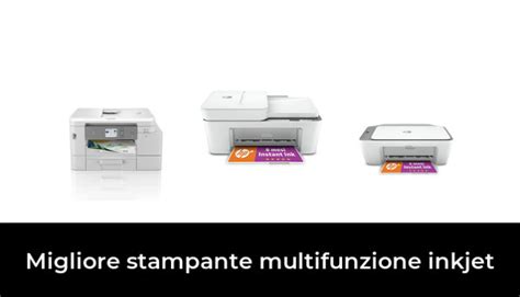 Migliore Stampante Multifunzione Inkjet Nel In Base A