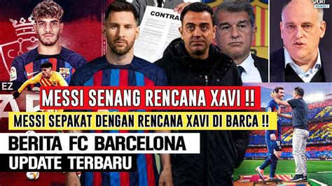 Messi Sepakatmessi Senang Dengan Formasi Xavilaporta Lobi La Liga