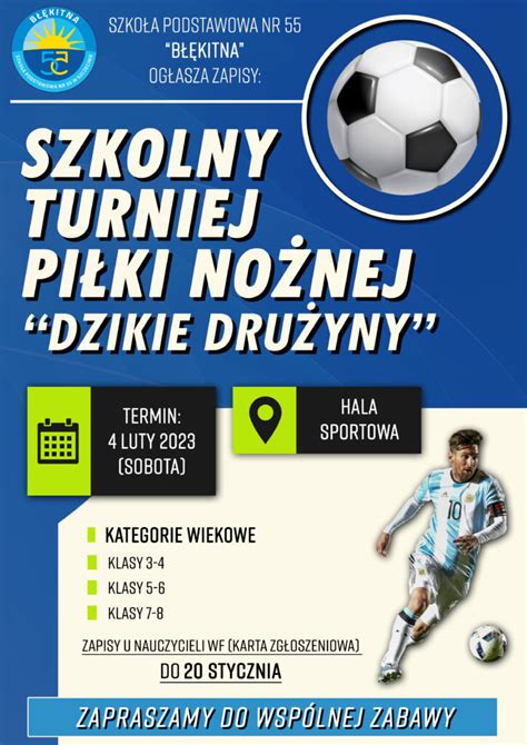 Szkolny Turniej Pi Ki No Nej Dzikie Dru Yny B Kitna Szczecin