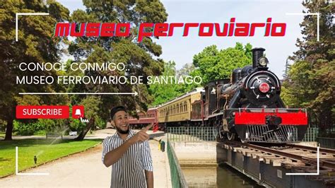 El Museo Ferroviario Más Impresionante De Sur America🚂😱😱🚀 Youtube