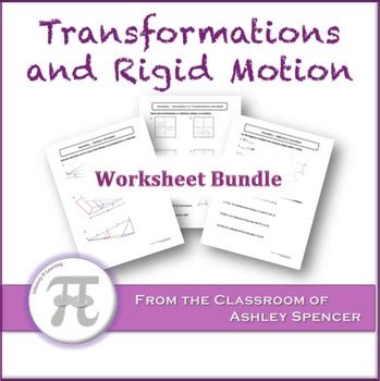 Transformations and Rigid Motion Worksheet Bundle by Ashley Spencer