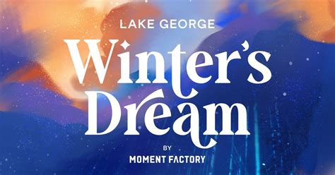 Quick Guide to Lake George Winter's Dream & Winter Carnival