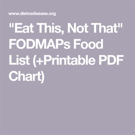 Eat This Not That Fodmaps Food List Printable Pdf Chart Fodmap