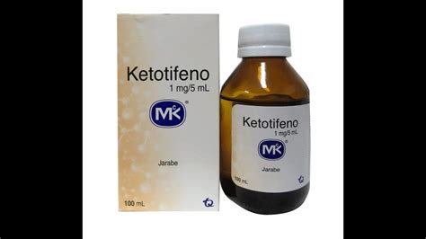 Ketotifeno Jarabe Para Que Sirve Indicaciones Y Contraindicaciones