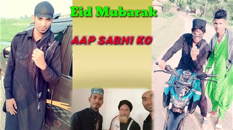 Eid Mubarak Aap Sabhi Ko🌙 ️ Youtube