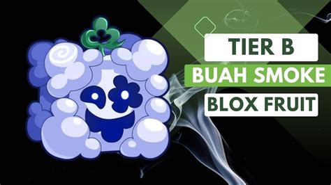 Buah Iblis Asap Smoke Blox Fruit Tier B Merusak Paru Paru Musuh Roblox Indonesia Youtube