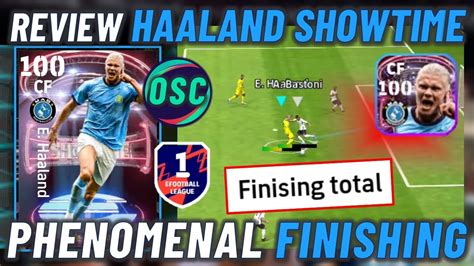 OH BEGINI SKILL FINISING TOTAL REVIEW HAALAND PHENOMENAL FINISHING