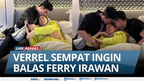 Verrel Bramasta Sempat Ingin Balas Tindakan Ferry Irawan Tak Terima