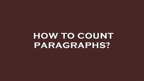 How To Count Paragraphs YouTube