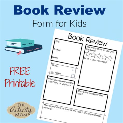 Book Review Form For Kids The Activity Mom