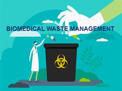 Biomedical Waste Management Pptx