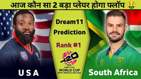 USA Vs SA Dream11 Prediction Dream11 Team Of To Day Match Dream11