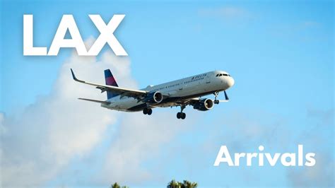 Plane Spotting Arrivals Lax Youtube