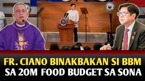 Padre Ciano Binakbakan Si Dayunyor Sa Milyong Food Budget Sa Sona