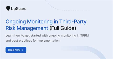 Ongoing Monitoring For Third Party Risk Management Full Guide Upguard