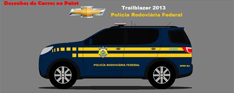 Trailblazer Da Pol Cia Rodovi Ria Federal Dcp Design