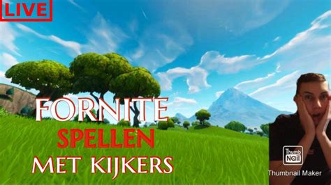 LIVE SPELEN MET KIJKERS OP VRIJDAGAVOND FORTNITE KOM GEZELLIG MEE DOEN