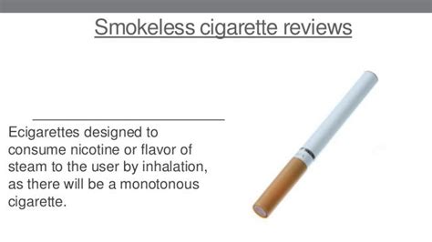 Smokeless cigarette reviews