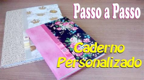 Passo A Passo Caderno Personalizado Youtube