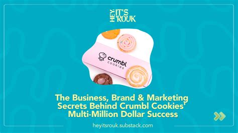 The Business, Brand & Marketing Secrets Behind Crumbl Cookies' Multi ...