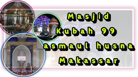 Sholat Tarawih Hari Ke 6 Ramadhan Di MASJID KUBAH 99 ASMAUL HUSNA