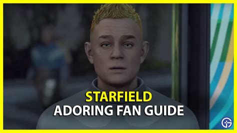 Starfield Adoring Fan Explained