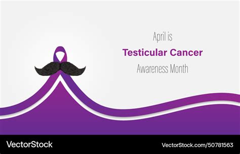 Testicular Cancer Awareness Month Royalty Free Vector Image