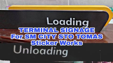 SM CITY STO TOMAS TERMINAL SIGNAGE YouTube