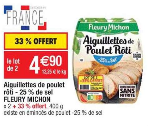 Promo Aiguillettes De Poulet R Ti De Sel Fleury Michon Chez Cora