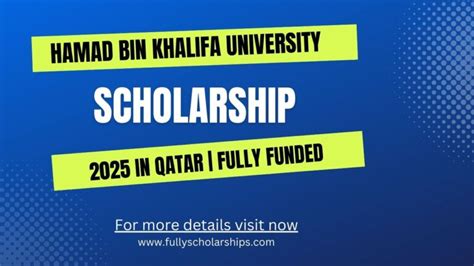 Hamad Bin Khalifa University Scholarship In Qatar Fully Funded