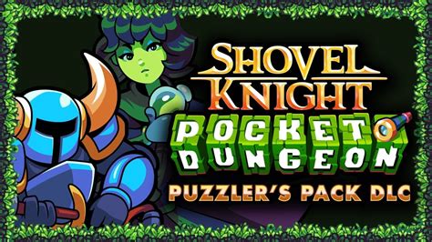 Shovel Knight Pocket Dungeon Kostenloser DLC Puzzlers Pack Erscheint