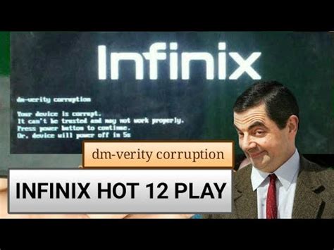 INFINIX HOT 12 PLAY Dm Verity Corruption Solution YouTube