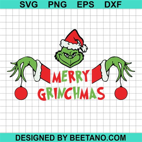 Merry Grinchmas Grinches Svg Christmas Grinch Svg The Grinch Svg