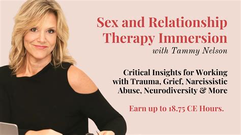 Sex And Relationship Therapy Immersion Dr Tammy Nelson