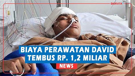 Biaya Perawatan David Ozora Di Rumah Sakit Tembus Rp Miliar Youtube