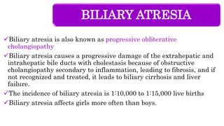 Biliary Atresia Obstructive Jaundice Pediatric Surgery PPT