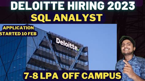 Deloitte Hiring Sql Analyst Package Lpa Youtube