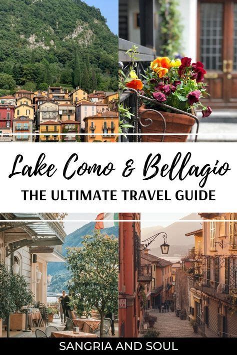 The Ultimate Lake Como And Bellagio Travel Guide Lake Como Lake Como