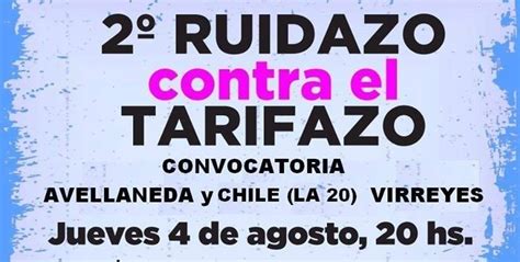 Hoy Se Realiza El Ruidazo Contra El Tarifazo En Avellaneda Y Calle