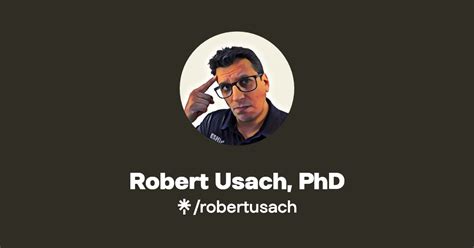 Robert Usach Phd Instagram Facebook Linktree