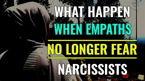 This Is What Will Happen When Empaths No Longer Fear Narcissists YouTube