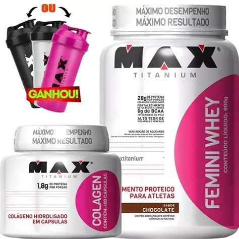 Combo Femini Whey Morango Colágeno Max Titanium Shaker