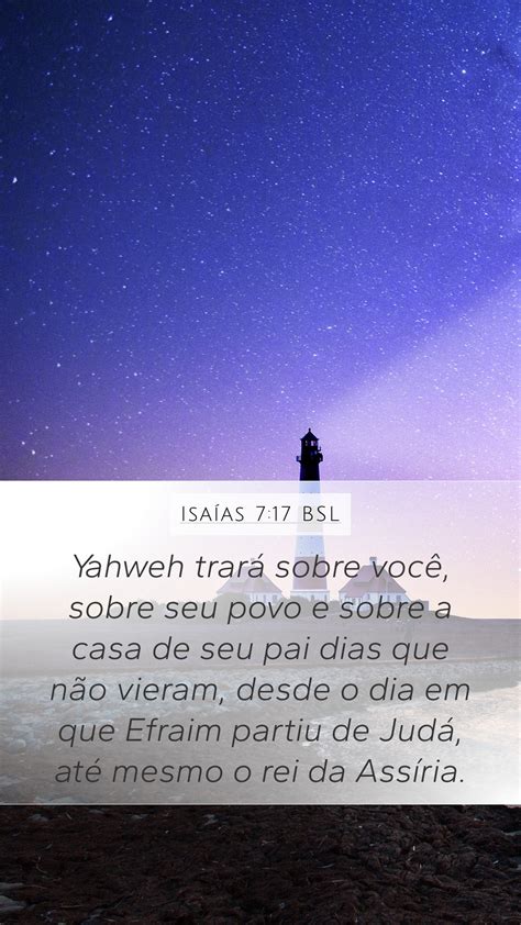 Isaías 7 17 BSL Mobile Phone Wallpaper Yahweh trará sobre você sobre