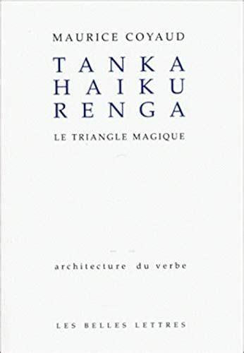 Amazon fr Tanka Haïku Renga Le triangle magique Coyaud Maurice