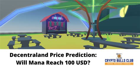 Decentraland Mana Price Prediction 2025 To 2030 Can Mana Reach